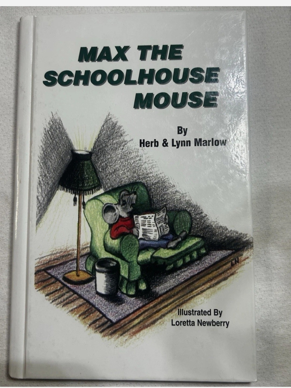 Herb & Lynn Marlow Max the Schoolhouse Mouse Hardcover Illustrated Signed